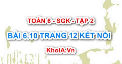 Bài 6.10 trang 12 Toán 6 Tập 2 Kết nối tri thức